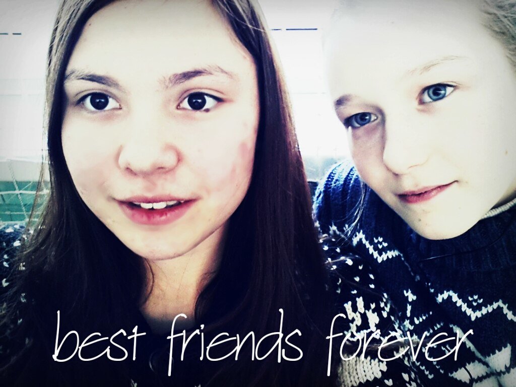 best friends forever - Алина 