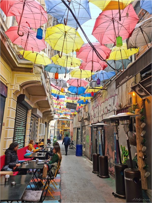 Улица цветных зонтиков Каракёй (Karaköy) - Анастасия Северюхина