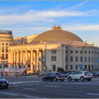 Здание цирка в Минске :: Любовь Зинченко 